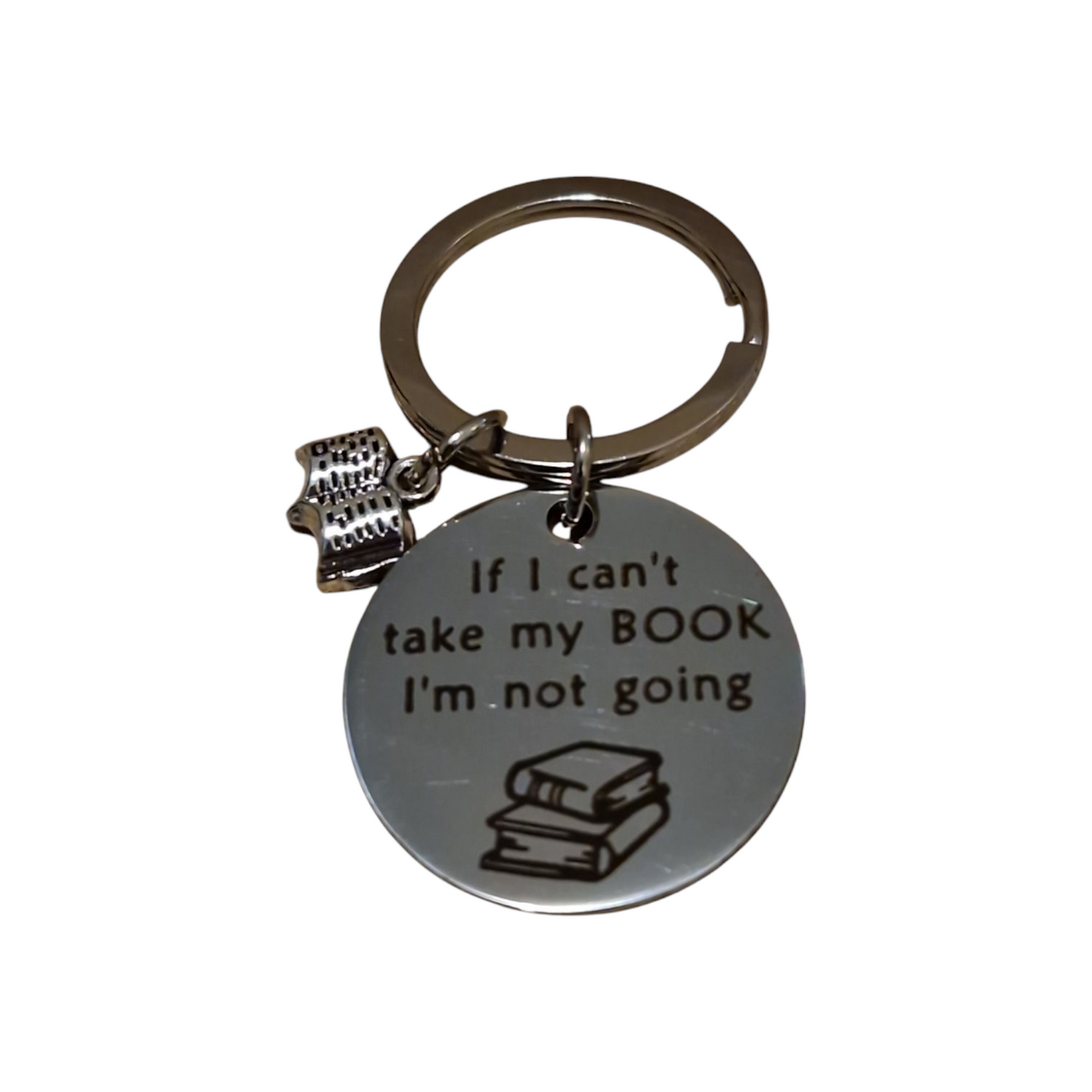 If I Can't Take My Book I'm Not Going Key Ring image 1