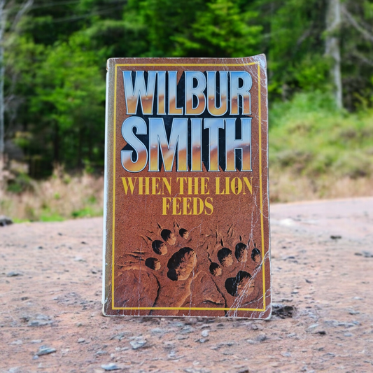 Wilbur Smith- When The Lion Feeds image 0
