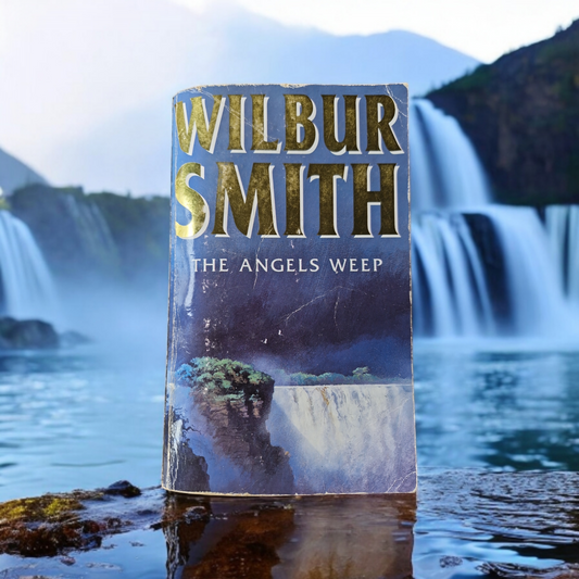 Wilbur Smith- The Angels Weep image 0