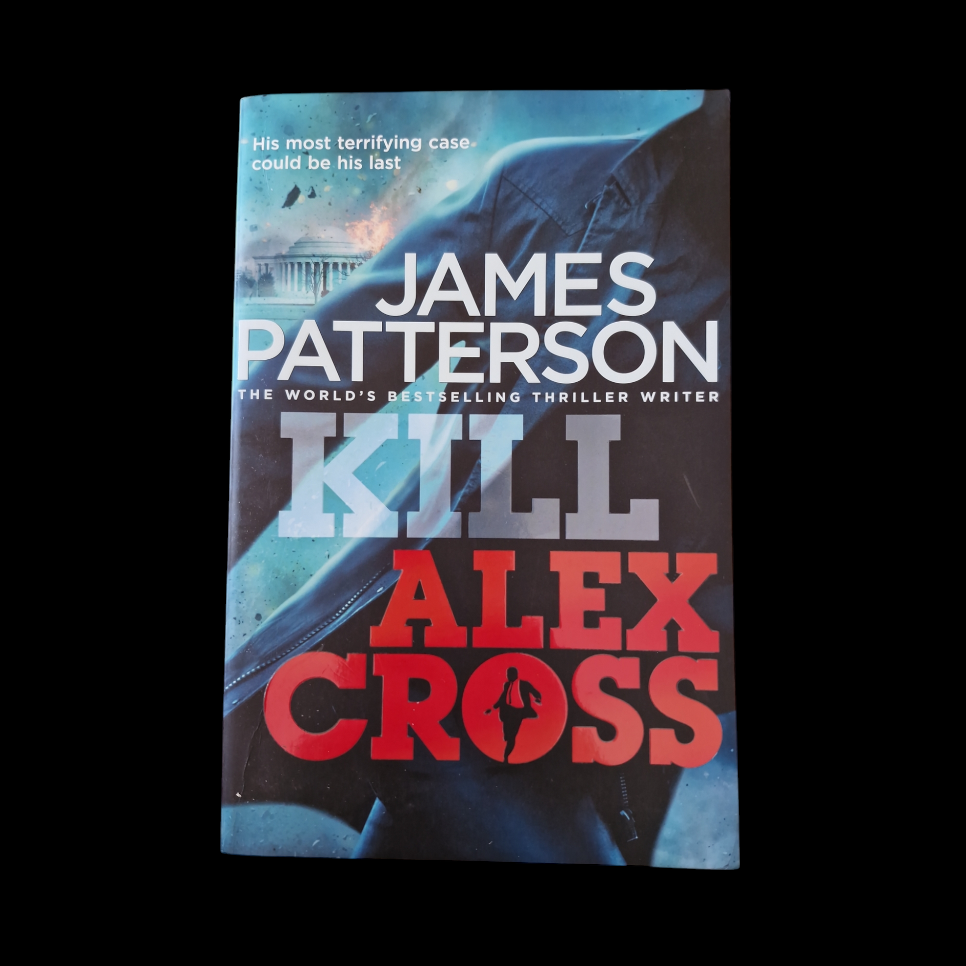 James Patterson- Kill Alex Cross image 1