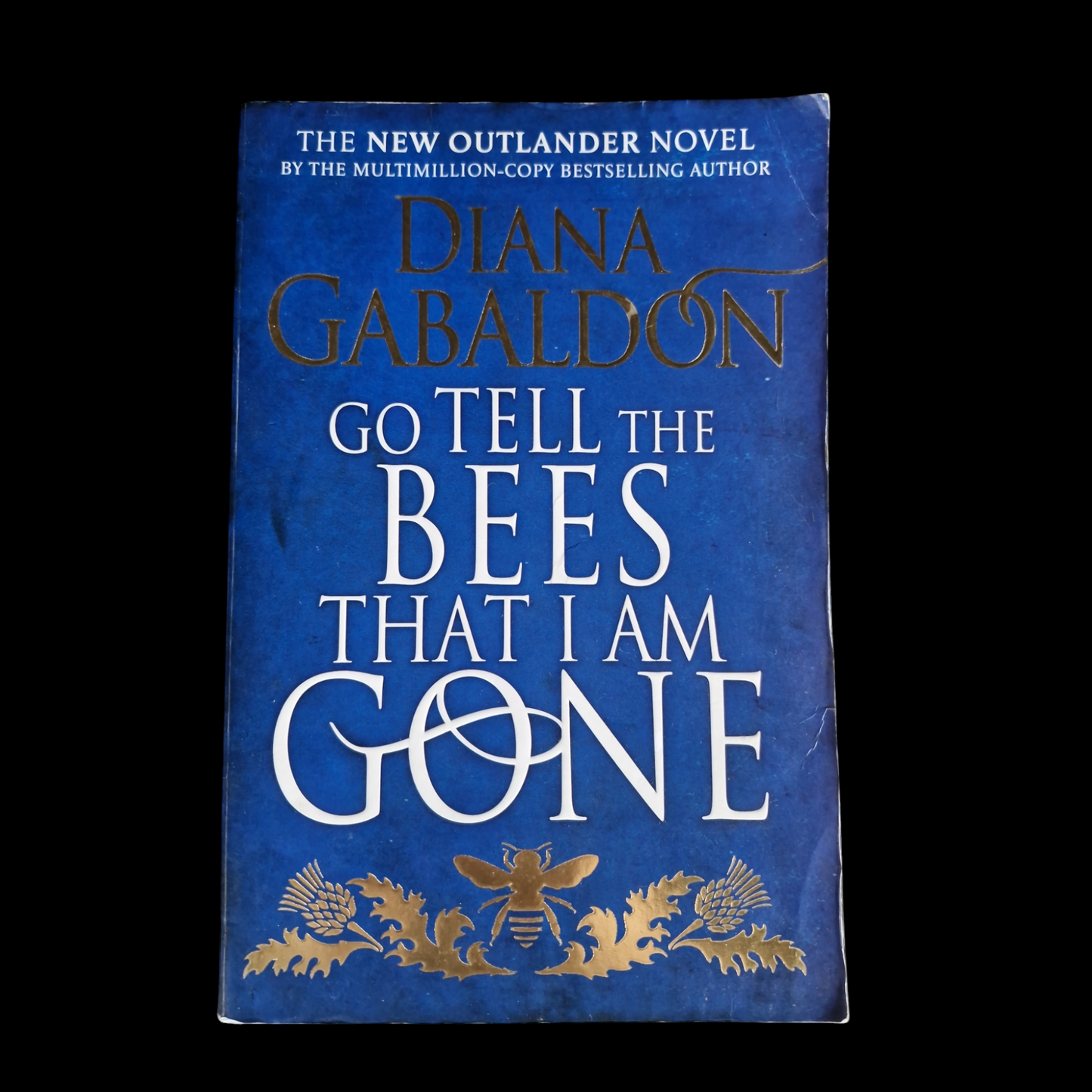 Diana Gabaldon- Go Tell The Bees That I Am Gone image 1