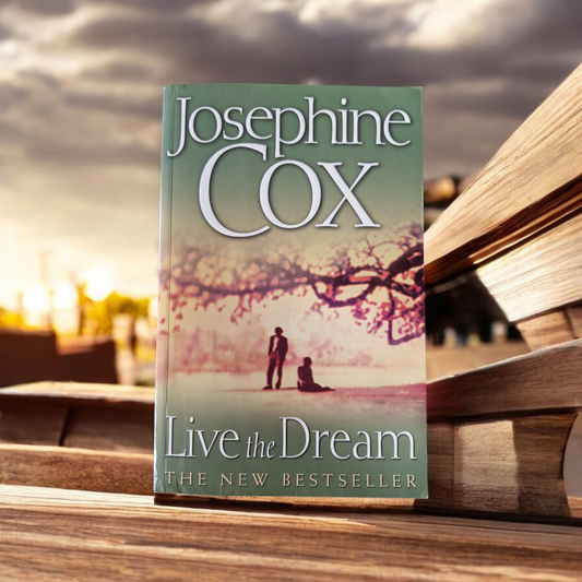 Josephine Cox- Live The Dream image 0