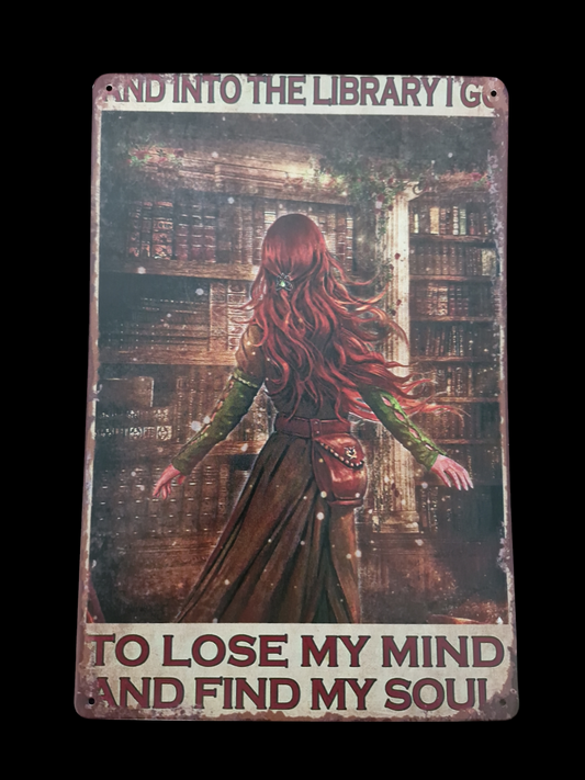Into The Library I Go Tin Sign image 0