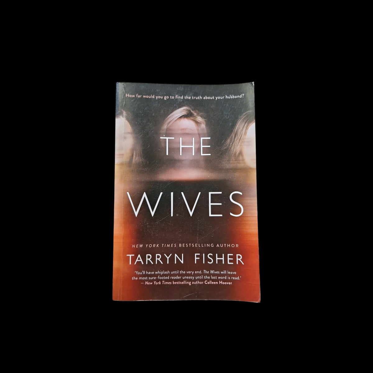 Tarryn Fisher- The Wives