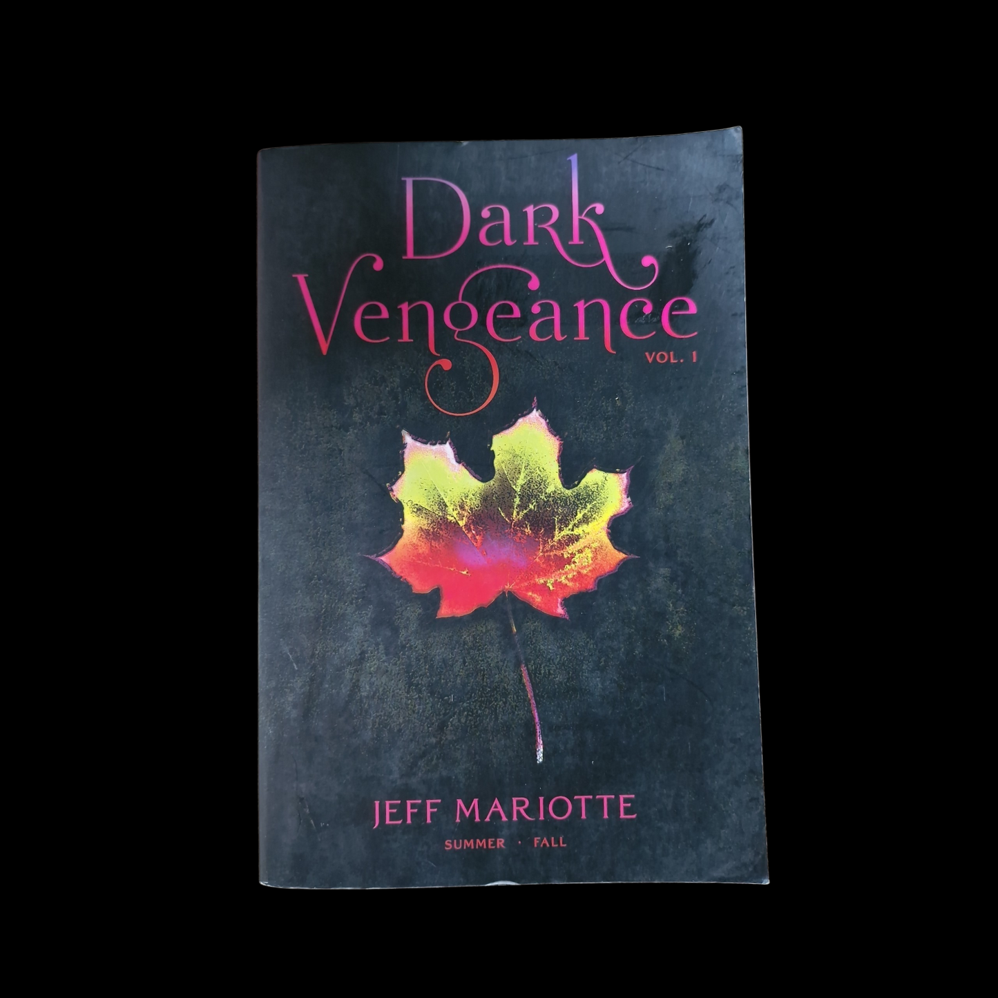 Jeff Mariotte- Dark Vengeance Vol 1.
