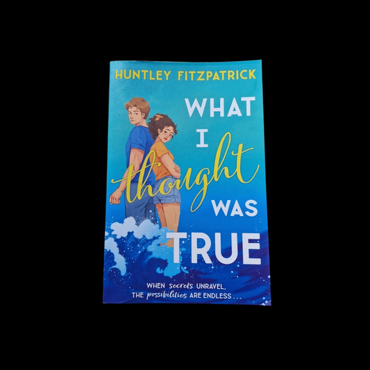 Huntley Fitzpatrick- What I Thought Was True