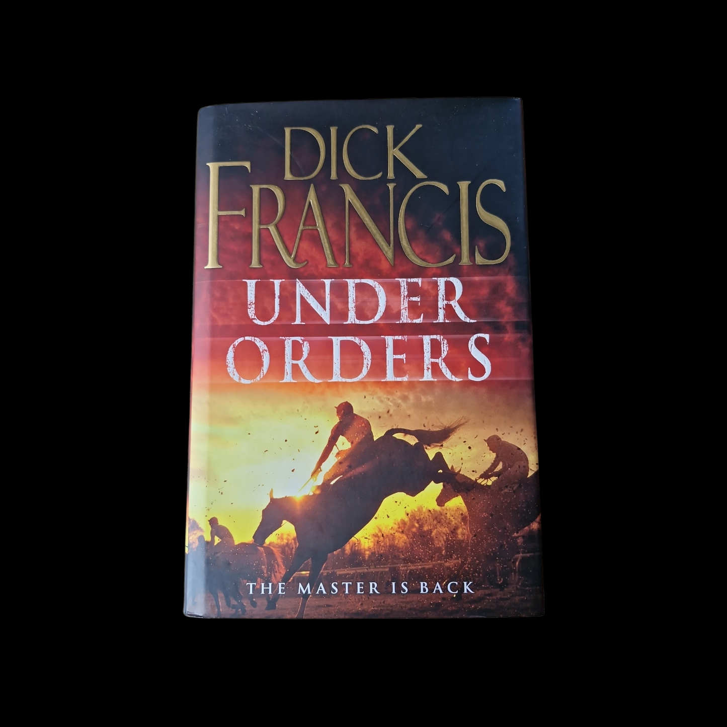 Dick Francis- Under Orders