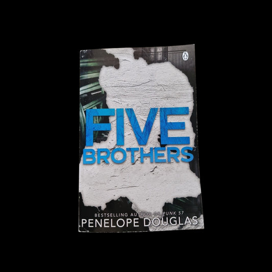 Penelope Douglas- Five Brothers