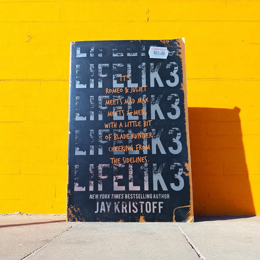 Jay Kristoff- LIFEL1K3