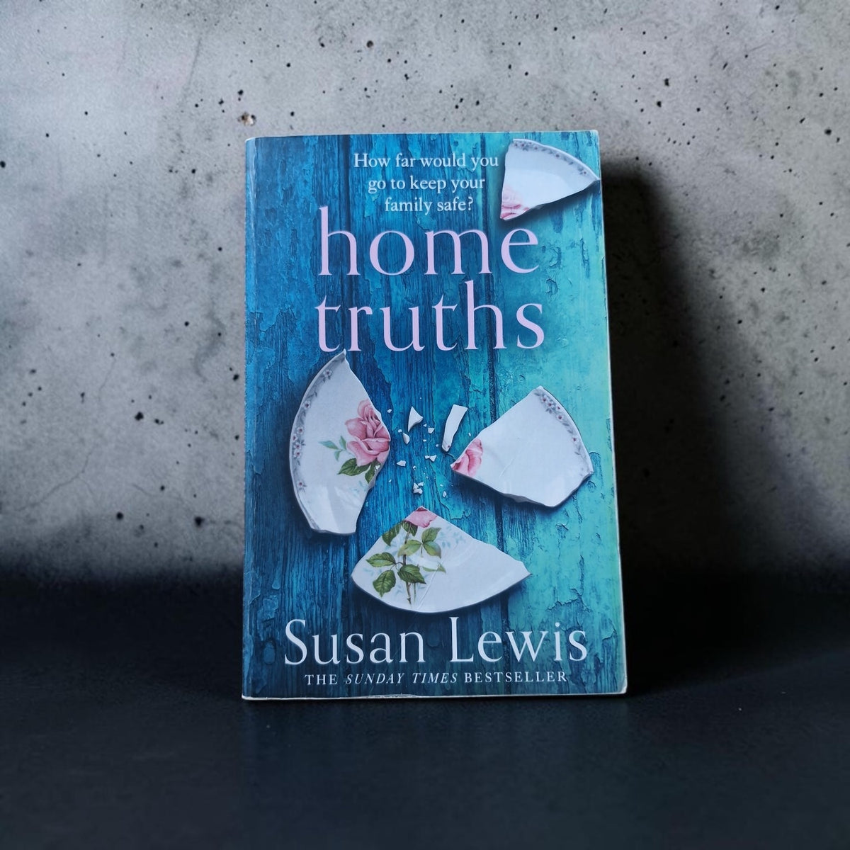 Susan Lewis- Home Truths