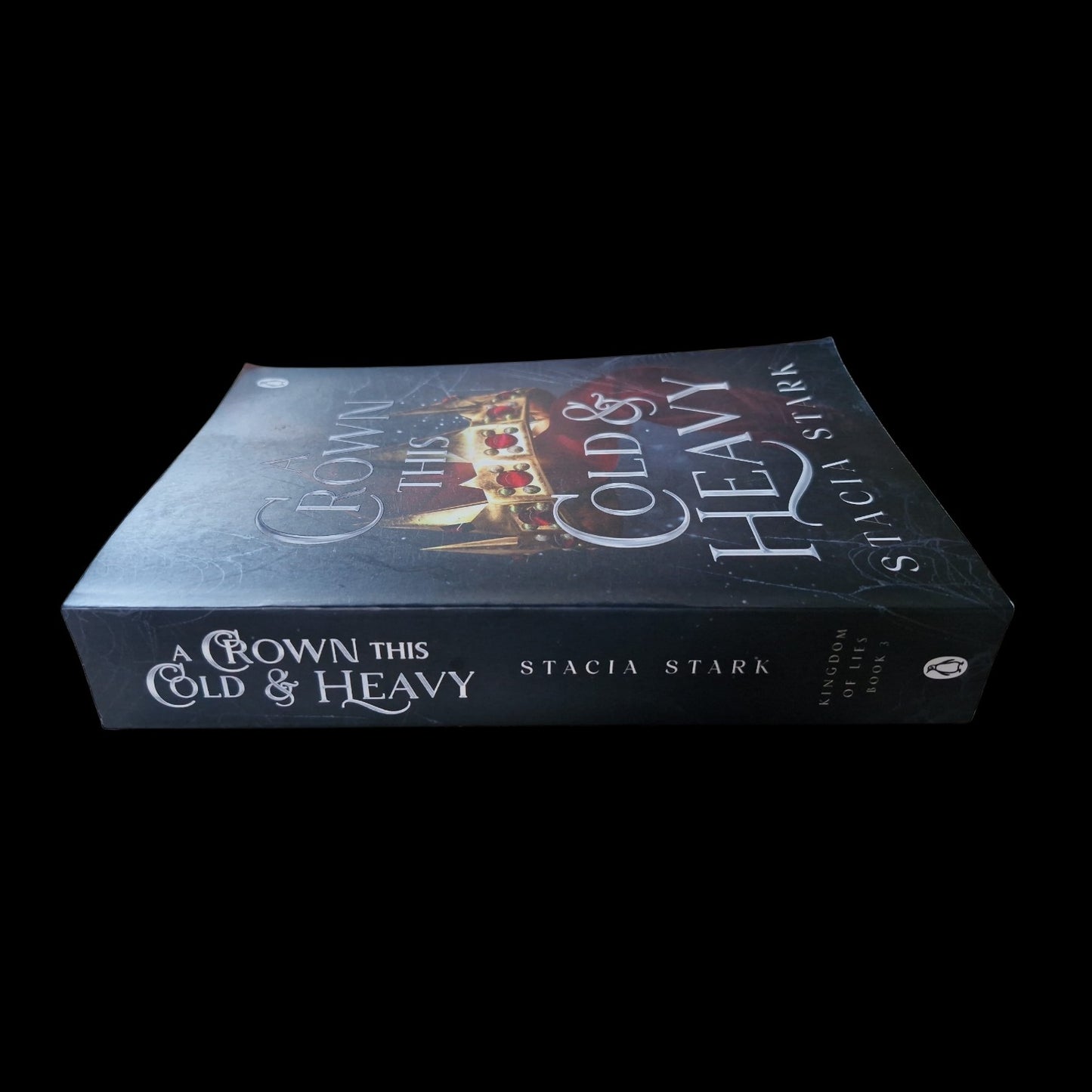 Stacia Stark- A Crown This Cold & Heavy