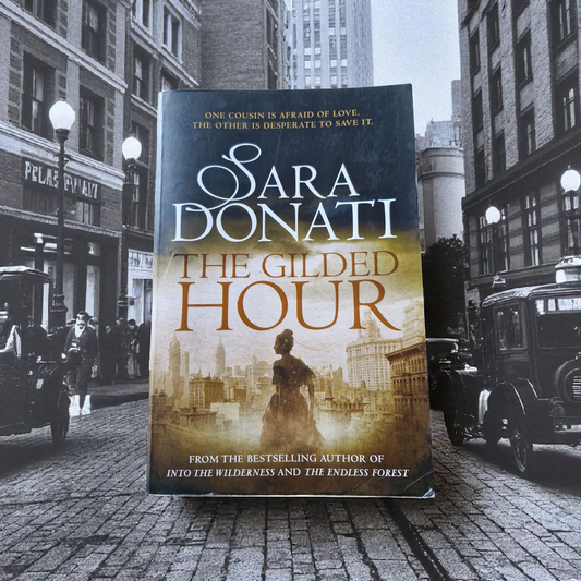 Sara Donati- The Gilded Hour