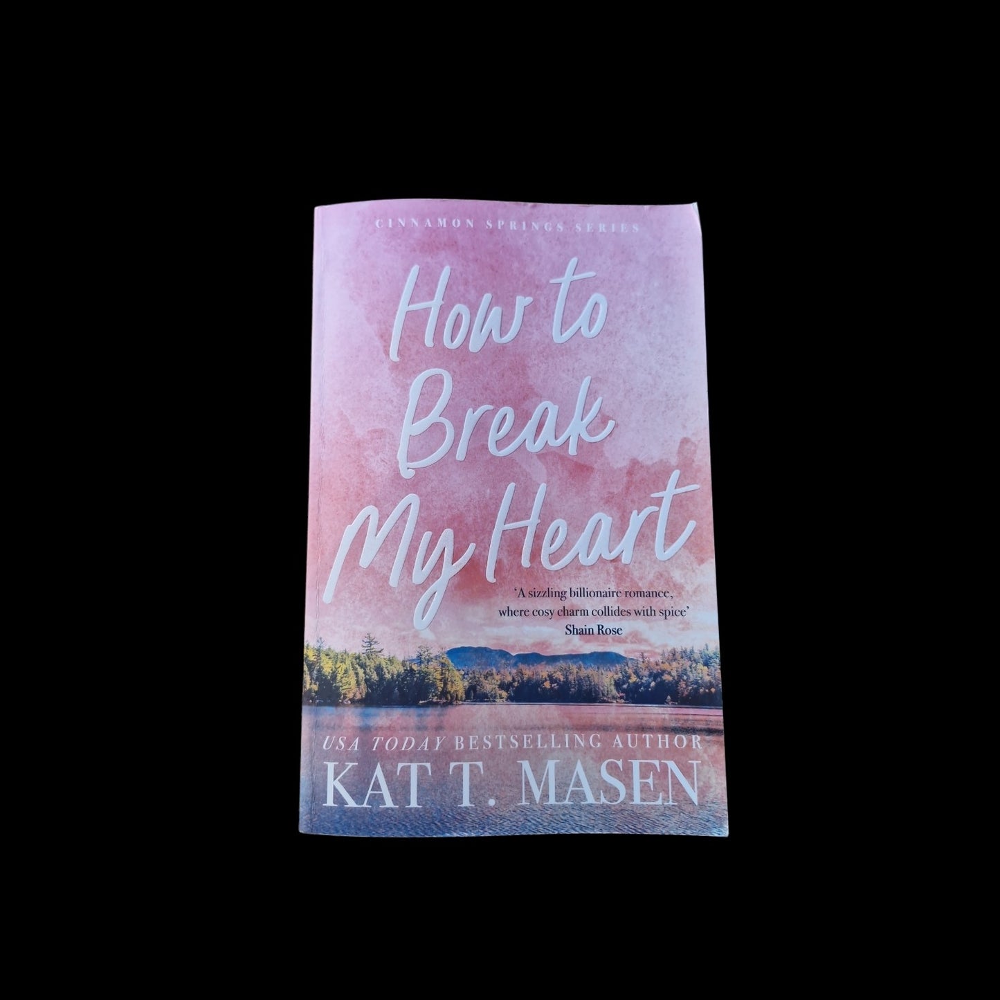 Kat T. Masen- How To Break My Heart