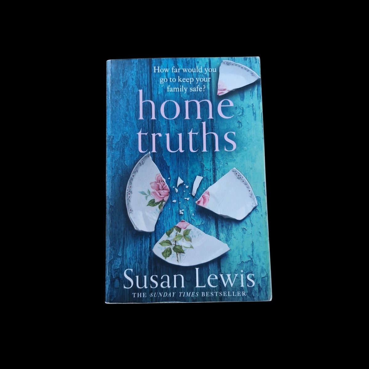 Susan Lewis- Home Truths