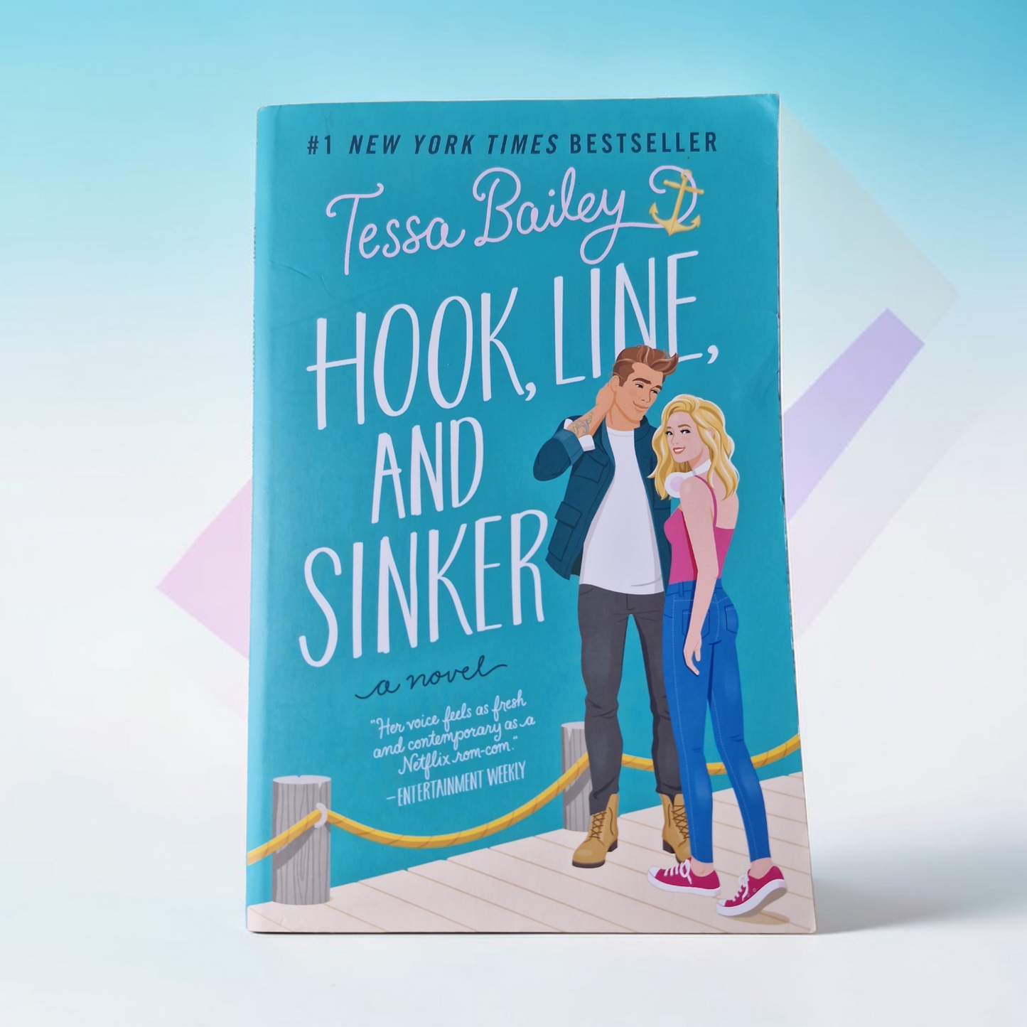 Tessa Bailey- Hook, Line, And Sinker